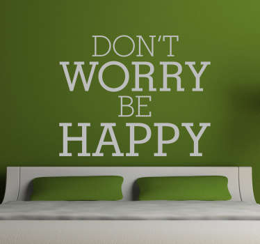 Don´t Worry Be Happy Wall Sticker