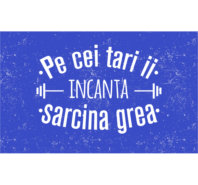 Strong souls are enchanted by heavy loads blue roller blind - TenStickers
