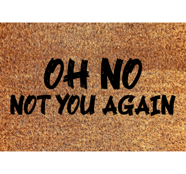 Oh no not you again beige roller blind - TenStickers