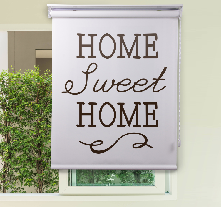 Cozy Home Welcoming Quote text roller blind - TenStickers