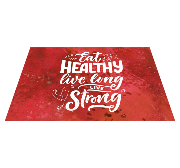 Placemats with quote eat healthy live strong - TenStickers