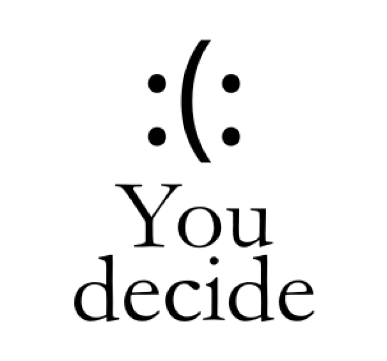 You decide smile or frown text coasters - TenStickers