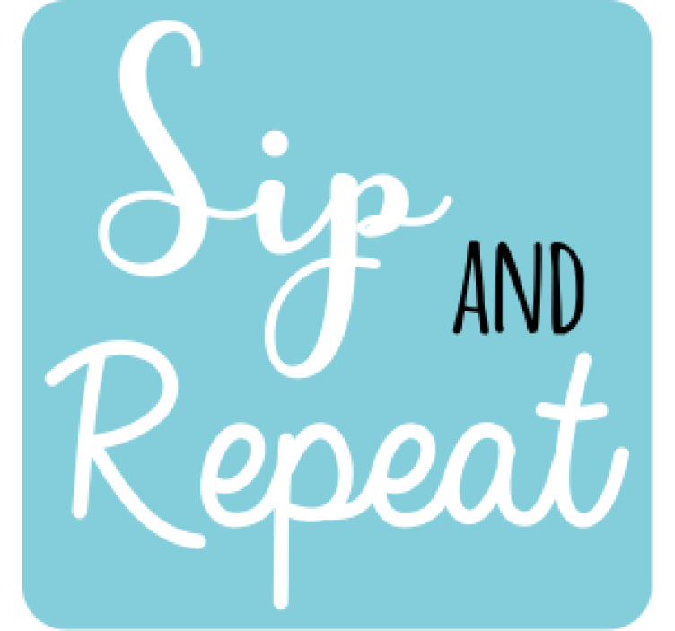 Sentence sip and repeat coaster text coasters - TenStickers