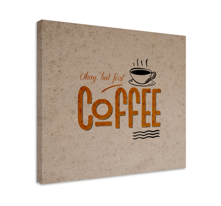 Quote canvas coffee inspiration art - TenStickers