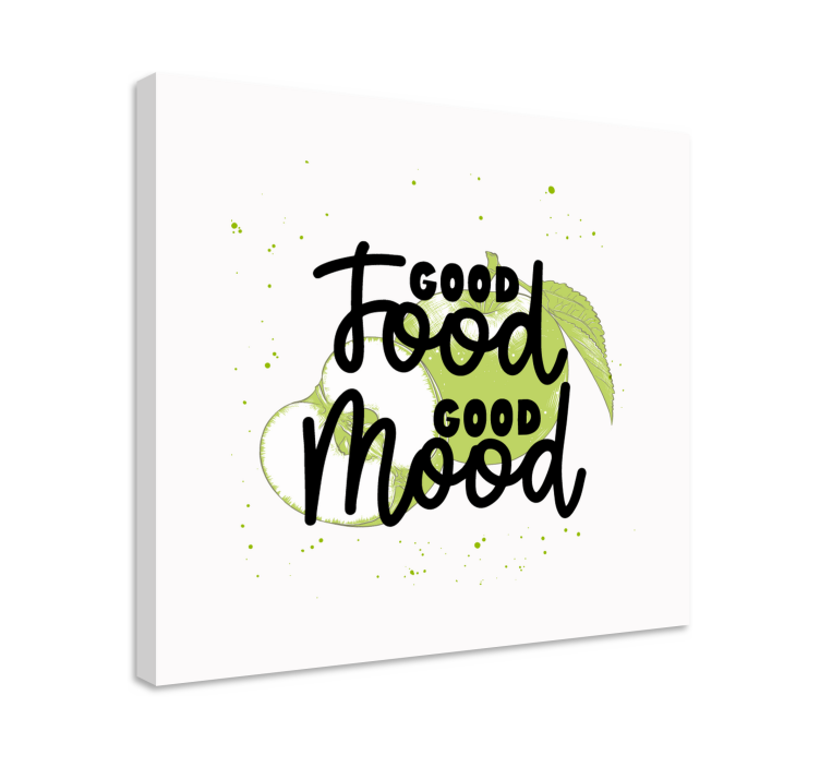 Good food good mood quote canvas - TenStickers
