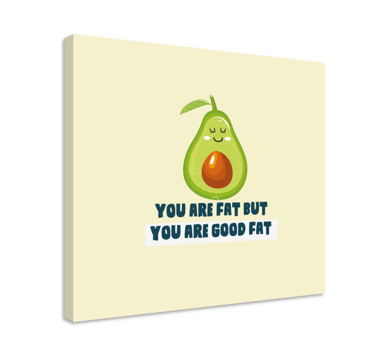 Funny quote with Avocado quote canvas wall art - TenStickers