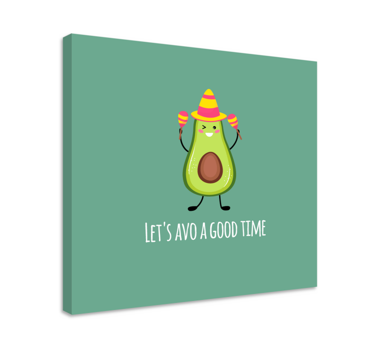 Funny quote with Avocados quote canvas wall art - TenStickers