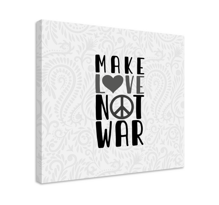 Make love not war quote quote canvas - TenStickers