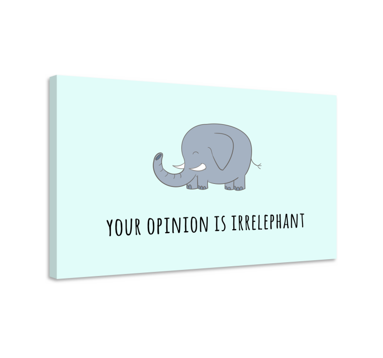 Funny quote animal  quote canvas - TenStickers