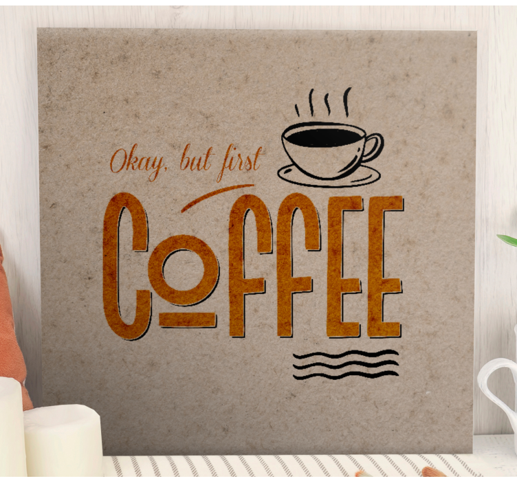 Quote canvas coffee inspiration art - TenStickers