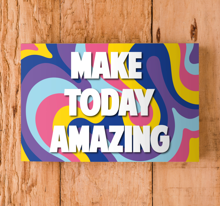 Quote canvas make today awesome - TenStickers