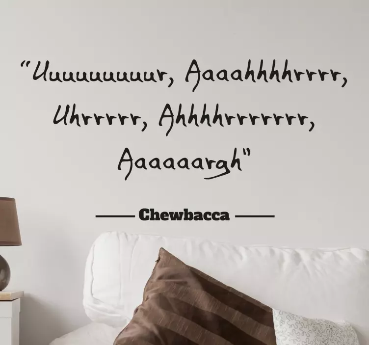 Chewbacca Quote Sticker - TenStickers