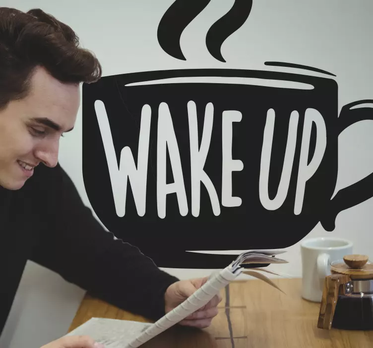 coffee quote wake up text wall sticker - TenStickers