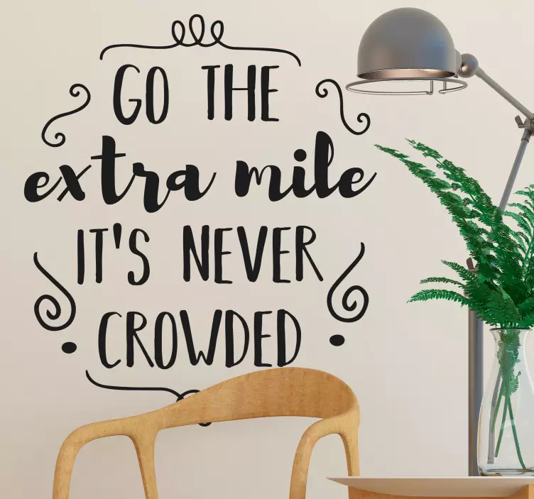 Go the extra mile  wall sticker - TenStickers