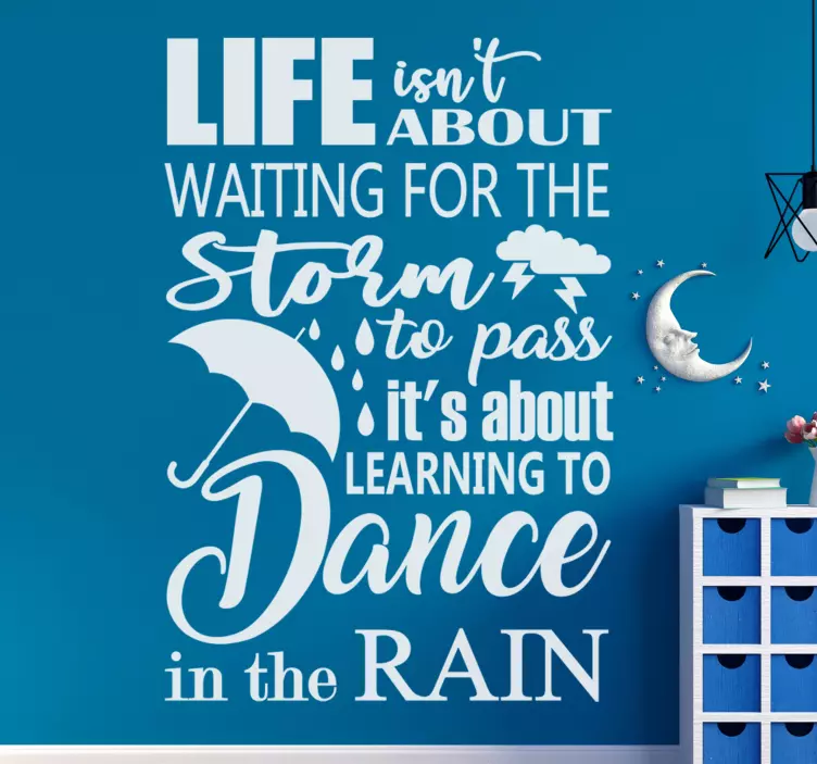 In the rain text wall sticker - TenStickers