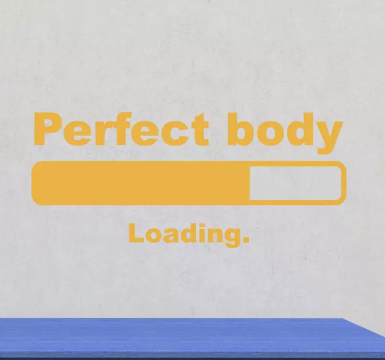 Perfect Body Loading wall sticker - TenStickers