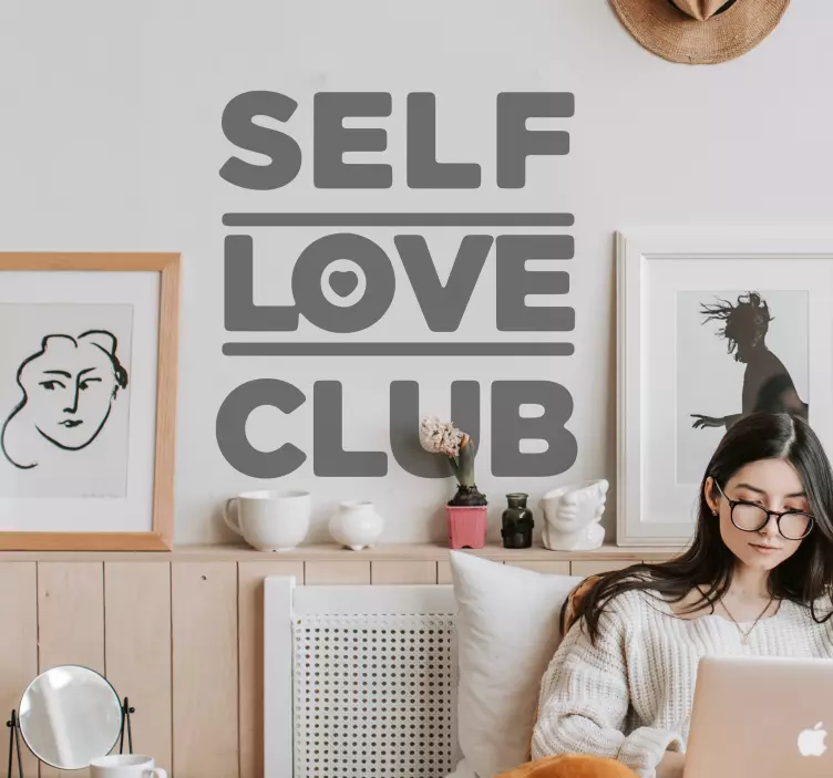 Self love club inspirational quote sticker - TenStickers