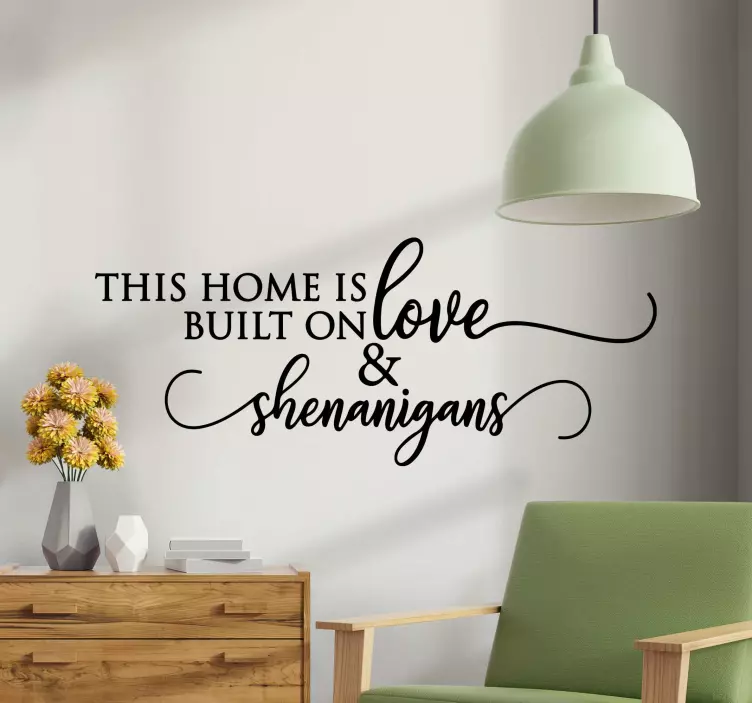 Shenanigans wall Text Sticker - TenStickers
