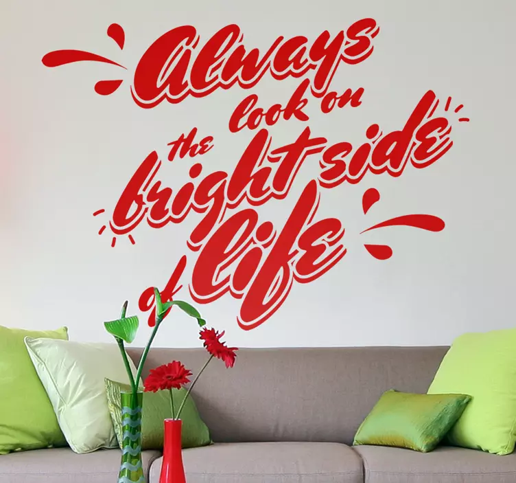 Unique always look on bright side text sticker - TenStickers