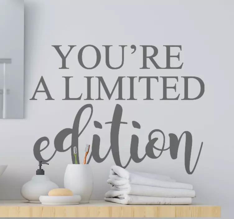 You're limited edition furniture sticker - TenStickers