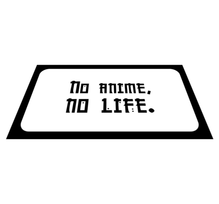 No Anime, No Life custom vinyl rug - TenStickers