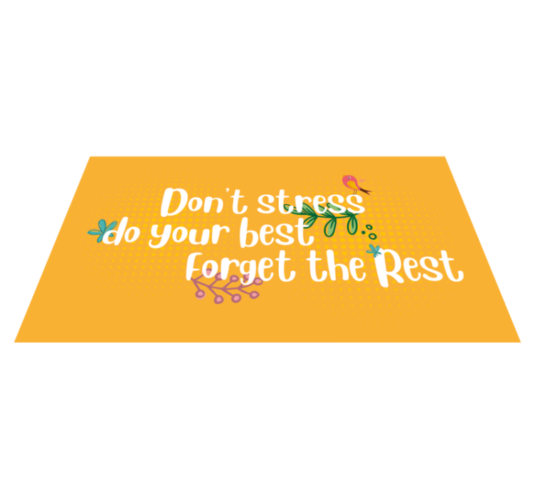 Don't stress do your best personalised mat - TenStickers