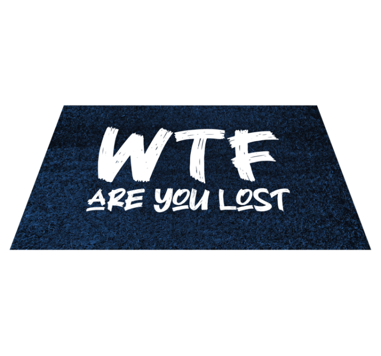 Funny quote are you lost entrance hall tiles - TenStickers