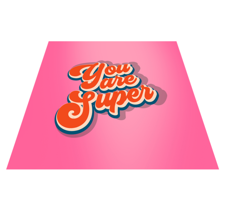 You are super teenager vinyl rug - TenStickers