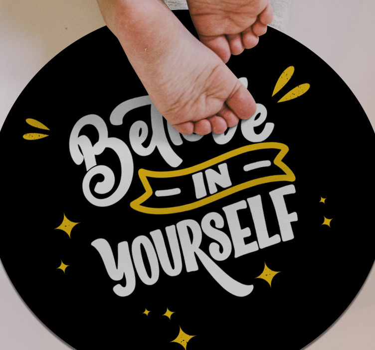 Believe in yourself black design custom vinyl rug - TenStickers
