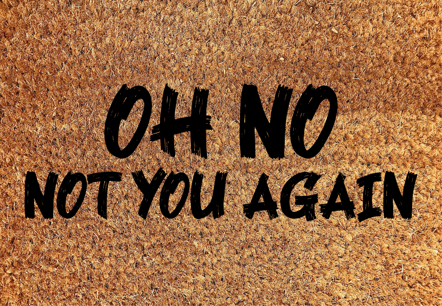 OH NO NOT AGAIN custom vinyl rug - TenStickers